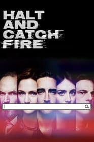 Halt and Catch Fire (2014-)