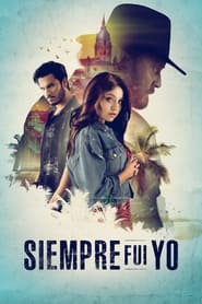 It Was Always Me / Siempre fui yo (2022-)