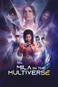 Mila in the Multiverse / Mila no Multiverso (2023-)